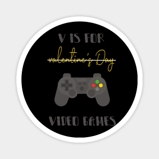 v is for video games Magnet